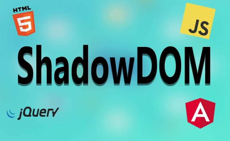 Shadow DOM
