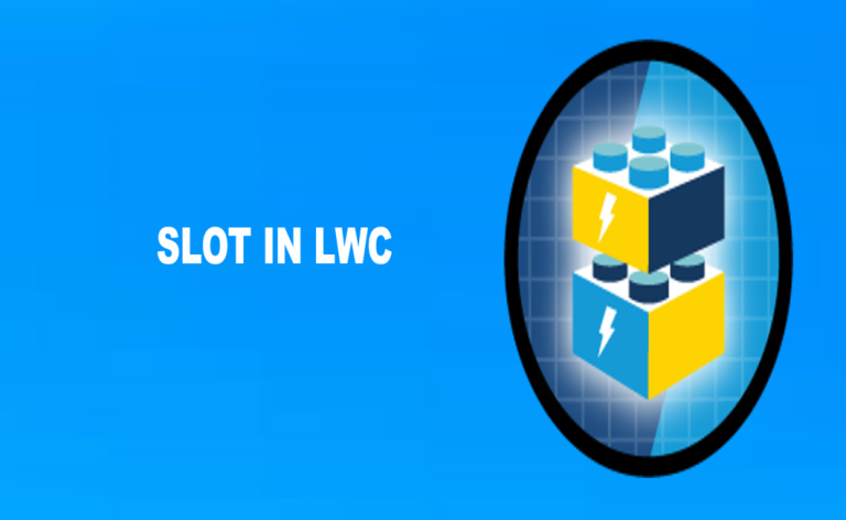 Slot In LWC