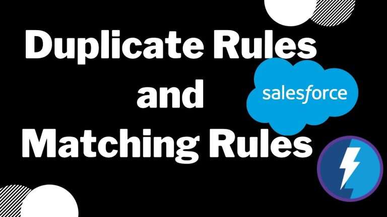 Duplicate Rules and Matching Rules