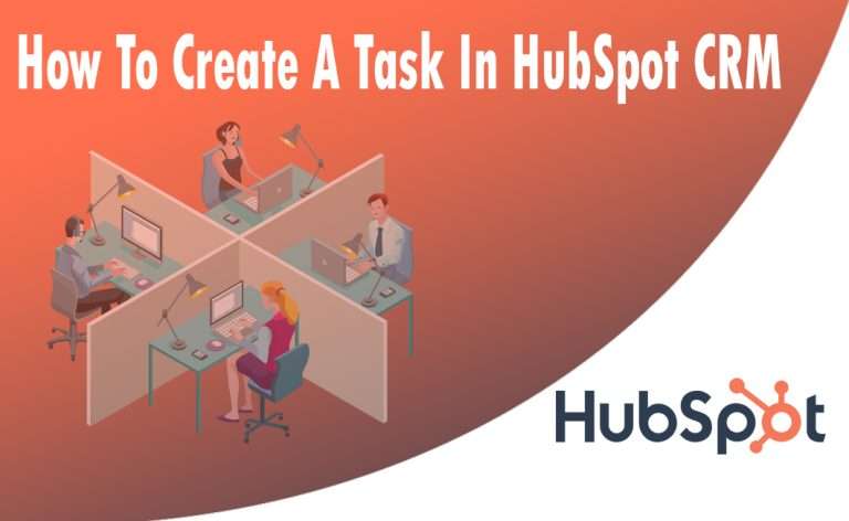 How To Create A Task In HubSpot CRM