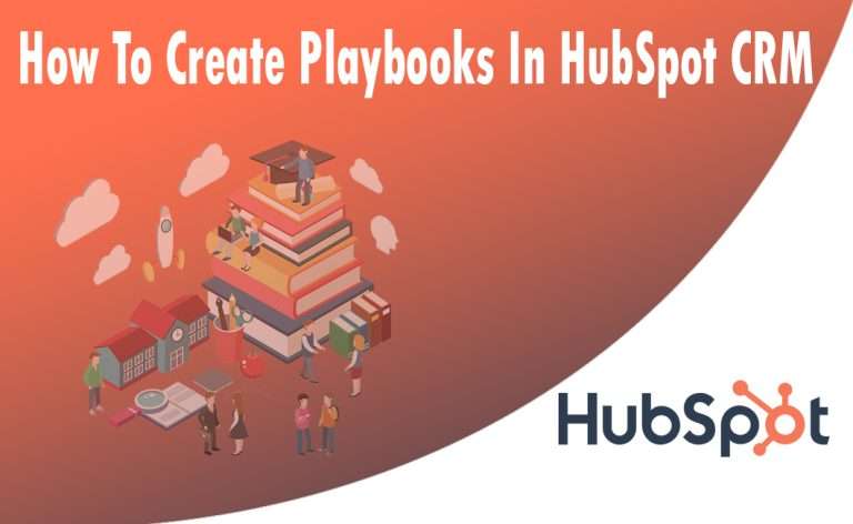How To Create Playbooks In HubSpot CRM