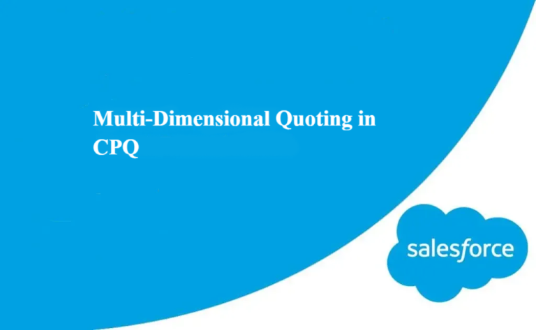 Multi-Dimensional Quoting in CPQ
